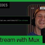 Get Started With The Mux Live Stream API