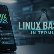Linux Basics In Termux For Ethical Hacking Learn Hacking Using Mobile Phone Ep 2 Cyber Ninja