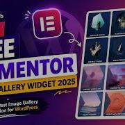 Best Free Elementor Image Gallery Widget 2025