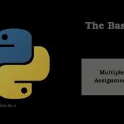 Multiple Assignment In Python Declaring Assigning Multiple Variables Python Basics With Mr J Ep 3