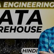 Data Warehouse Part 1 Explained In Hindi Data Engineering Series