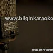 Merve Deniz Çağan Şengül Seni Kimler Aldı Karaoke Orjinal Stüdyo
