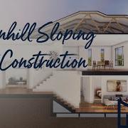 How To Approach A Downhill Sloping Site