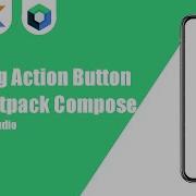 Floating Action Button With Jetpack Compose In Android Studio Kotlin Android Tutorials