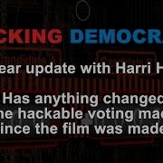 Hacking Democracy 10 Year Update With Harri Hursti Part 1