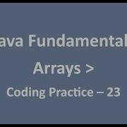 Coding Practice 23 Arrays Java Fundamentals NxtWave CCBP