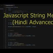Strings In Javascript String Methods Javascript Tutorial Hindi Javascript Methods