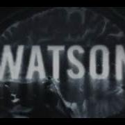WATSON Opening Credits 2025