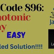 LeetCode 896 Monotonic Array EASY JAVA Detailed Solution