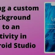How To Add A Custom Background Image To An Activity In Android Studio