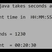 WAP In Java Takes Second As Input And Print HH MM SS
