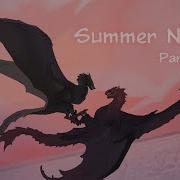 Summer Nights MAP Part 16