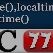 Time Localtime Gmtime Functions In C Programming Video Tutorial Part 2