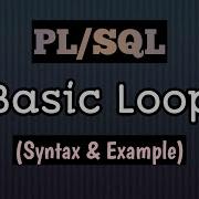 How To Use Basic Loop Or Exit Loop In PL SQL