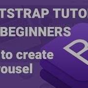 How To Create A Carousel Using Bootstrap 4 Bootstrap For Beginners