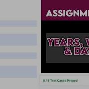 Years Weeks Days Assignment 4 CCBP 4 0 NxtWave Python Coding Kumar Code Snippets