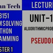 GE8151 PROBLEM SOLVING AND PYTHON PROGRAMMING PSPP Manojkumar Lectures Pseudo Code