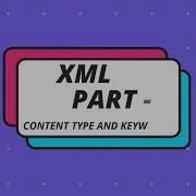 XML PART 2