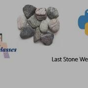 Last Stone Weight Python Castor Classes
