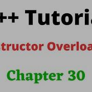 C Chapter 30 Constructor Overloading Constructor With Default Parameters Delegating Constructors
