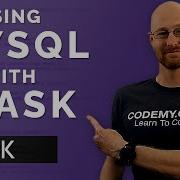 How To Use MySQL Database With Flask Flask Fridays 9
