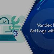 9Proxy Yandex Settings With 9Proxy