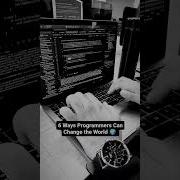 How Programmers Can Change The World