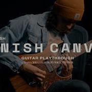 ERRA Vanish Canvas Guitar Playthrough