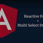 Learn Angular Multiselect Dropdown In Angular Reactive Form