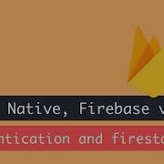 React Native Firebase V9 аутентификация и Firestore