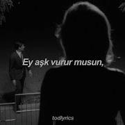 Ey Aşk Sana Geldim Speed Up Lyrics Küçük Gelin Jenerik Müziği