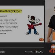 Polyglot Programming Slava Demender Tikal