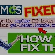 HOW TO FIX WHMCS Error The IonCube PHP Loader Needs To Be Installed