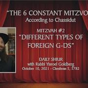 The 6 Constant Mitzvot Mitzvah 2 Different Types Of Foreign G Ds