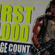 First Blood 1982 Carnage Count