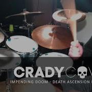 Tyler Crady Impending Doom Drum Cover