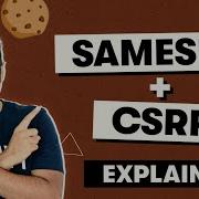 Can You Prevent CSRF With Same Site
