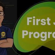 Your First Program Using JavaScript