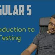 Angular 5 E2e Testing With Protractor Tutorial