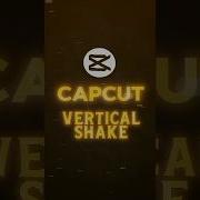 Vertical Shake Transition Tutorial Capcut Shorts Tutorial