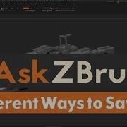 AskZBrush What Are The Differences In Document Save File Save And Tool Save