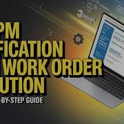 SAP PM Notification Work Order Execution Process Flow Step By Step Guide Part 1