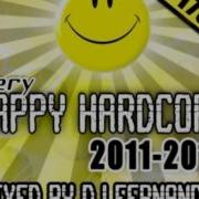 Very Happy Hardcore 2011 2010 Mixed By Dj FerNaNdeZ