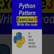 Python Pattern Exersice 38 With Solution Short Python Pattern Pythonpatterns Designpatterns