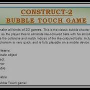 Bubble Touch Game Construct 2