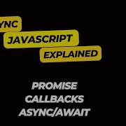 Async JavaScript Full Course Callbacks Promises Async Await