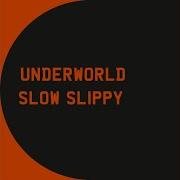 Slow Slippy