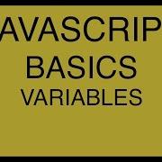 JavaScript Basics Tutorial 6 Variables