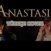 ANASTASIA Still The Neva Flows Reprise TURKISH COVER Türkçe Cover