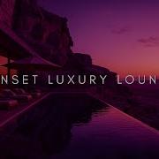 Sunset Lounge 2026 Smooth Sax Deep House Chill Mix 2 Hour Slow BPM